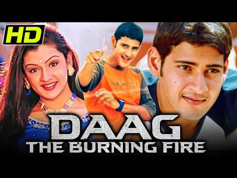 Daag The Burning Fire (HD) | South Romantic Hindi Dubbed Movie | Mahesh Babu, Aarthi Agarwal thumbnail