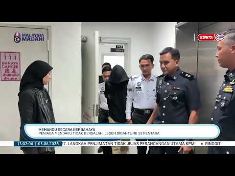3 JUN 2026 - BTH- MEMANDU SECARA BERBAHAYA PENIAGA MENGAKU TIDAK BERSALAH LESEN DIGANTUNG SEMENTARA thumbnail