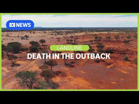 Tragic deaths in the outback and why they don't need to happen | Landline | ABC News thumbnail