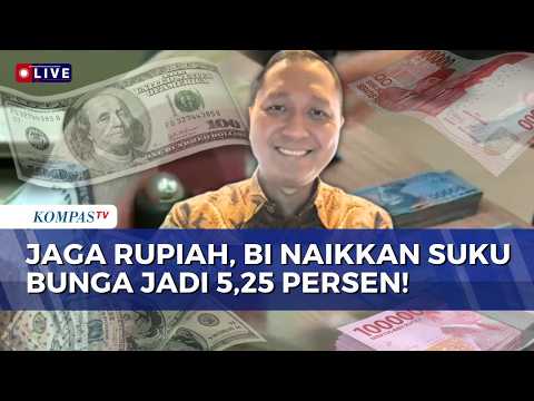 [FULL] Ekonom soal BI Naikkan Suku Bunga Jadi 5,25 Persen untuk Jaga Nilai Tukar Rupiah thumbnail