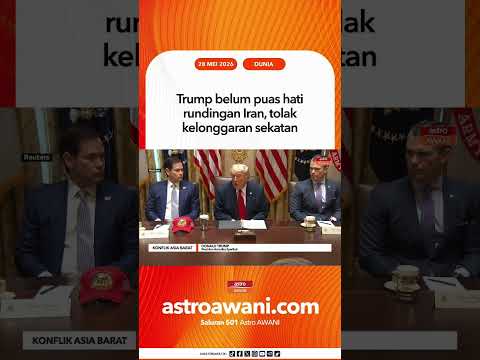 Trump belum puas hati rundingan Iran, tolak kelonggaran sekatan thumbnail