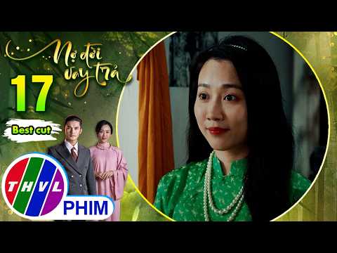 Khi cô nàng chân lấm tay bùn bỗng tập tành diễn sâu | NỢ ĐỜI VAY TRẢ thumbnail