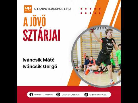 A jövő sztárjai: Iváncsik Máté, Iváncsik Gergő thumbnail
