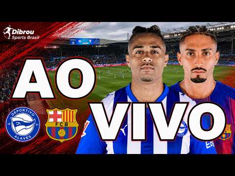 AO VIVO: ALAVÉS X BARCELONA LA LIGA DIRETO DO ESTADIO DE MENDIZORROZA | NARRAÇÃO thumbnail
