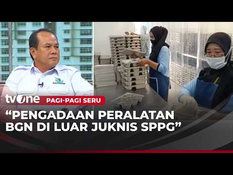 DPP Gapembi: Diperlukan Organisasi BGN yang Solid | Pagi-Pagi Seru thumbnail