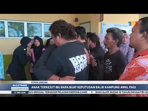 KEMALANGAN | Anak Terkejut Ibu Bapa Buat Keputusan Balik Kampung Awal Pagi (BU) thumbnail