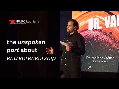Leaving the Safe Path - From Legacy to Identity | Dr. Vaibhav Mittal | TEDxPURC Ludhiana thumbnail