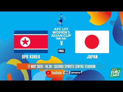 LIVE?: DPR KOREA vs JAPAN | 2026 AFC Women's U17 Asian Cup | Final thumbnail