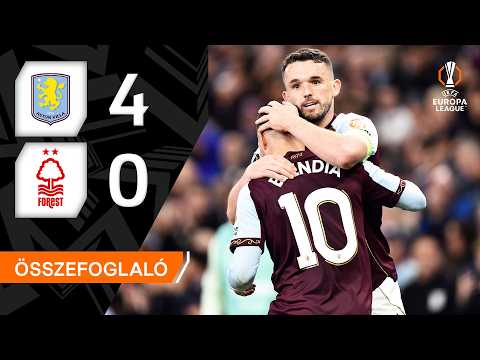 Európa-liga:  Aston Villa–Nottingham Forest 4–0 | összefoglaló thumbnail