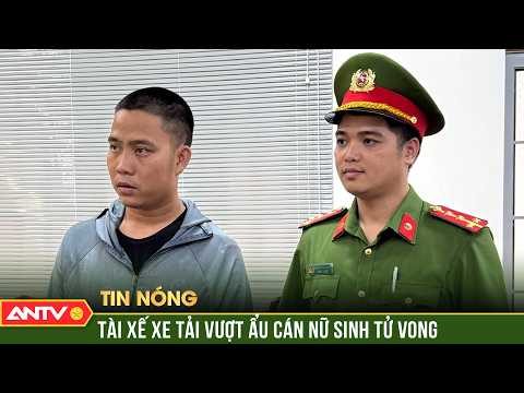 Bắt giam tài xế xe tải vượt ẩu cán nữ sinh tử vong | ANTV thumbnail