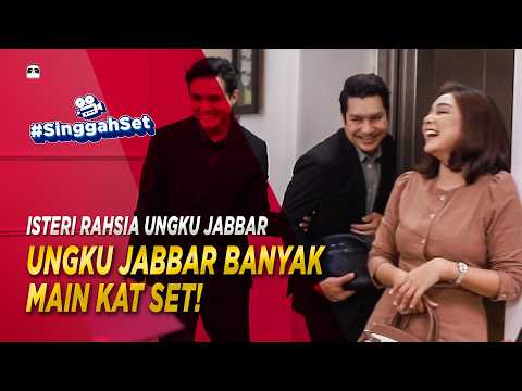 UNGKU JABBAR BANYAK MAIN KAT SET! | #SinggahSet thumbnail