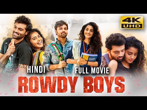 Rowdy Boys (2022) Hindi Dubbed Full Movie | Starring Ashish Reddy, Anupama Parameswaran thumbnail