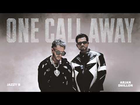 One Call Away (Official Video) | Arjan Dhillon | Jazzy B | MXRCI | Latest Punjabi Songs 2026 thumbnail