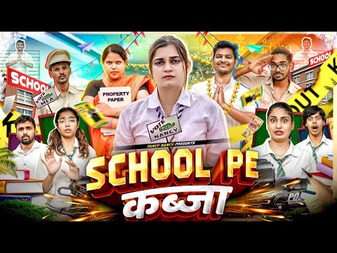 SCHOOL PE KABZA || Fancy Nancy thumbnail