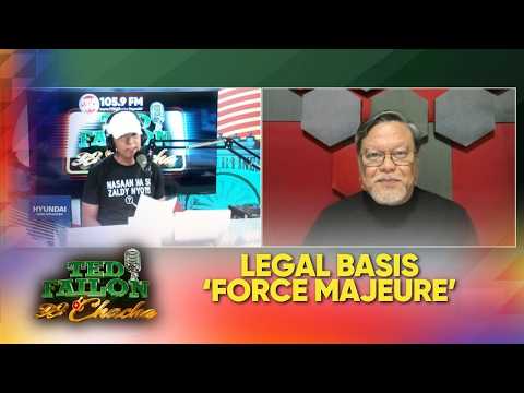 Legal Basis - Ano ba ang ‘force majeure’? | Ted Failon & DJ Chacha thumbnail