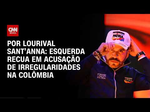 Análise: Esquerda recua em acusação de irregularidades na Colômbia; entenda  | CNN PRIME TIME thumbnail