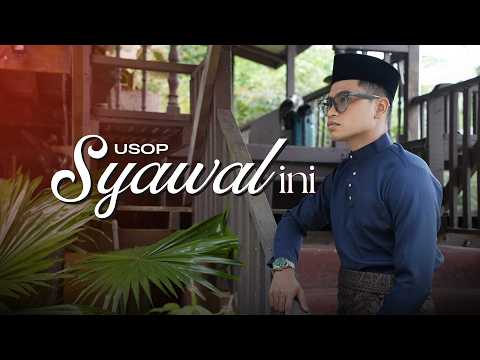 Usop - Syawal Ini (Official Music Video) thumbnail