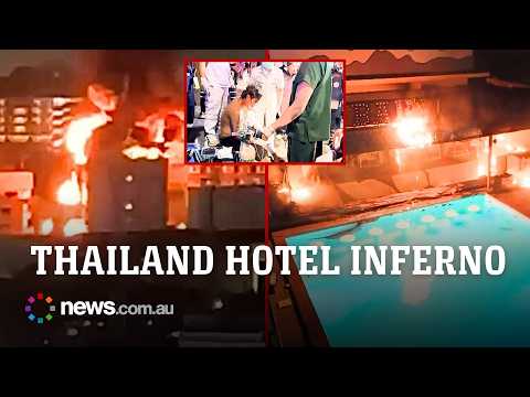 Terror in Thailand as massive hotel fire traps tourists thumbnail