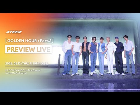 ATEEZ(에이티즈) [GOLDEN HOUR : Part.3] PREVIEW LIVE thumbnail