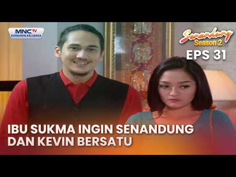 Ibu Sukma ingin Senandung dan Kevin bersatu | SENANDUNG SEASON 2 EPS 31 thumbnail