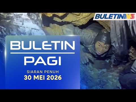 Insiden Gua Laos, Mangsa Pertama Berjaya Dibawa Keluar | Buletin Pagi, 30 Mei 2026 thumbnail
