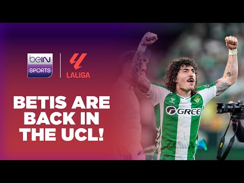 UCL anthem rings around Estadio de La Cartuja as Betis secure their return! | LaLiga 25/26 Moments thumbnail