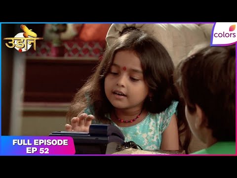 Udann Sapnon Ki | Full Episode Ep. 52 | Chakor learns how to use a phone | Colors TV thumbnail