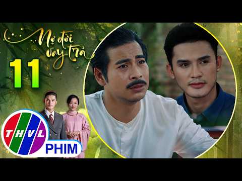 NỢ ĐỜI VAY TRẢ - Tập 11[3]: Tuổi thơ cô độc đã tạo nên một Vĩnh Trường vô cảm với mọi thứ xung quanh thumbnail
