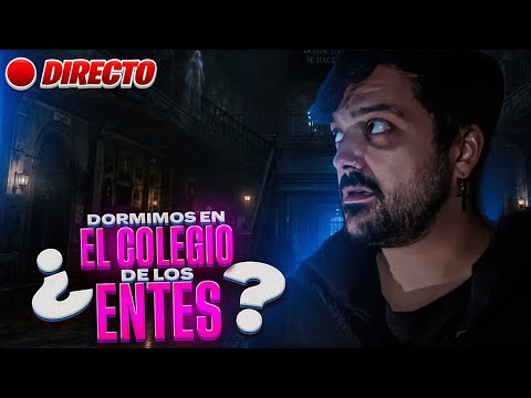 Queréis que DURMAMOS en EL EDIFICIO/COLEGIO de LOS ENTES? thumbnail