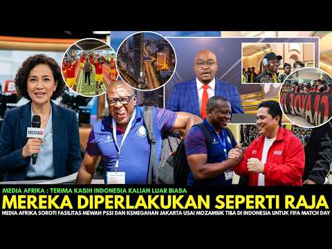 🔴LANGSUNG VIRAL !! Media Afrika Soroti Fasilitas Mewah PSSI Usai Skuad Mozambik Tiba Di Indonesia thumbnail