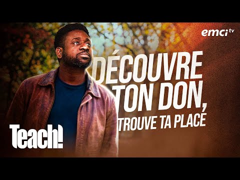 Découvre ton don, trouve ta place - Teach! - Athoms Mbuma thumbnail
