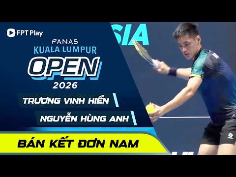 FULLMATCH: TRƯƠNG VINH HIỂN - NGUYỄN HÙNG ANH | BÁN KẾT ĐƠN NAM thumbnail