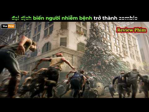 khi Đại diịch zombie lan toàn thế giới thumbnail