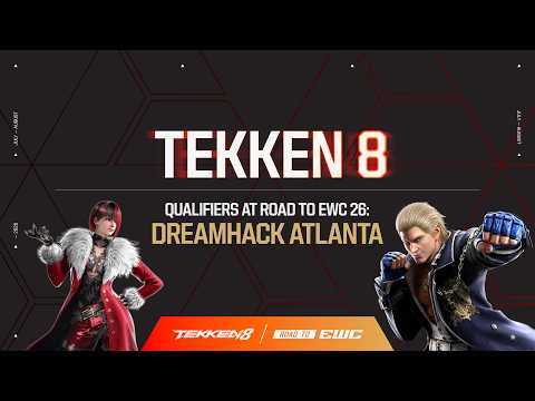 FINAL DAY of Tekken 8 at ROAD TO EWC 26: DreamHack Atlanta! thumbnail