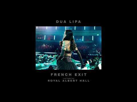 Dua Lipa - French Exit (Live from the Royal Albert Hall) thumbnail