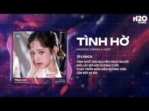 Tình Hờ Remix - Hoàng Oanh x H2O - Người Đi Để Em Lại Cùng Ngàn Vết Thương Remix thumbnail