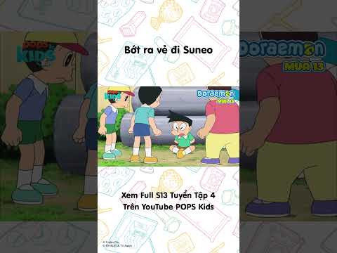 Bớt ra vẻ đi Suneo #Doraemon #Season13 #POPSKids thumbnail
