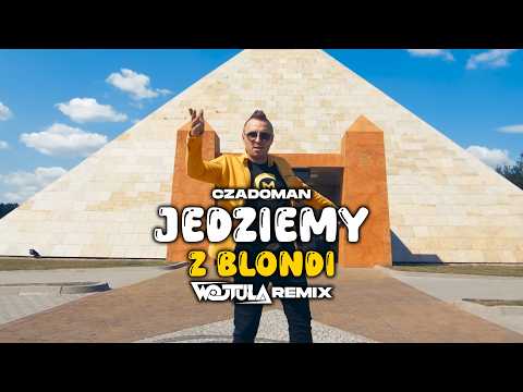 CZADOMAN - Jedziemy z Blondi (WOJTULA REMIX) thumbnail