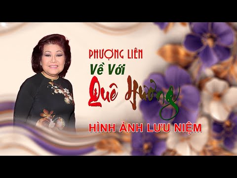 PHƯỢNG LIÊN ||  TỔNG HỢP NHỮNG HÌNH ẢNH LƯU NIỆM CÙNG NHỮNG CA NGHỆ SĨ TÀI DANH TẠI VIỆT NAM thumbnail