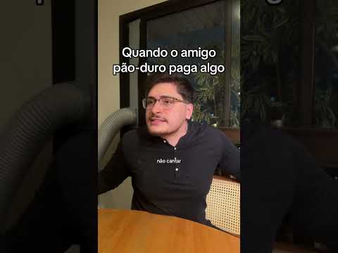 Quando seu amigo pão-duro paga algo thumbnail