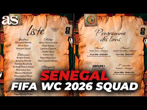 SENEGAL announces its squad for the 2026 FIFA WORLD CUP thumbnail