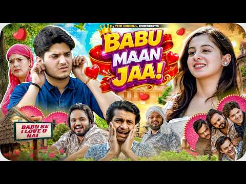 Babu Maan jaa | the mridul | Pragati | Nitin thumbnail