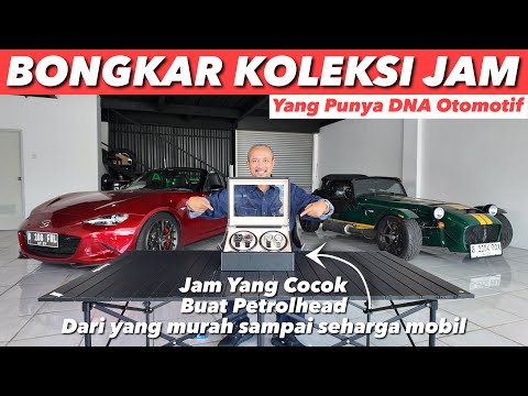 PERTAMA KALINYA BUKA KOLEKSI JAM SAYA YANG BER-DNA OTOMOTIF thumbnail
