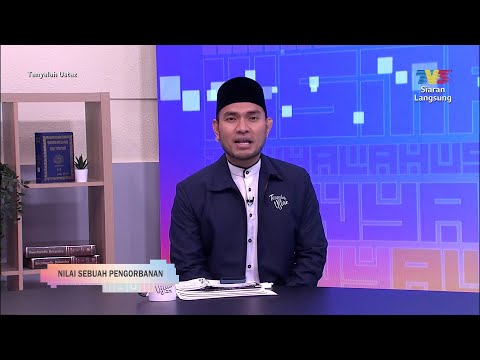 [FULL] Tanyalah Ustaz (2026) | Thu, May 28 - Nilai Sebuah Pengorbanan | Tonton thumbnail
