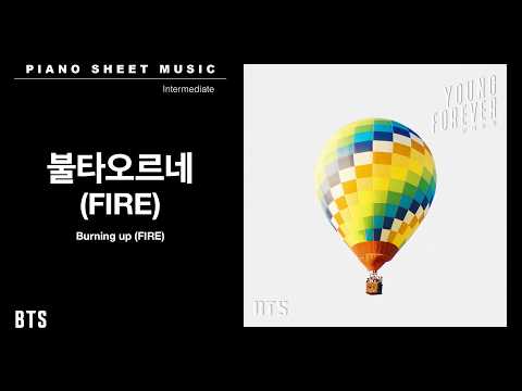 PIANO SHEET MUSIC : BTS (방탄소년단) ‘불타오르네 (FIRE)’ | Intermediate thumbnail