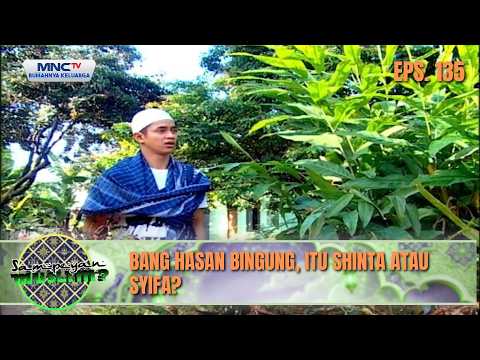 Bang Hasan Bingung, Itu Shinta atau Syifa | SAMPEYAN MUSLIM EPS 135 thumbnail