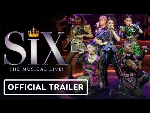 Six: The Musical Live! - Official Trailer (2026) thumbnail