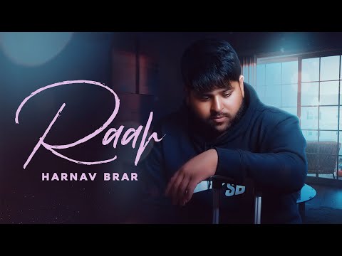 RAAH (official Video) Harnav Brar I Kaurshots |  Latest Punjabi Songs 2021 thumbnail