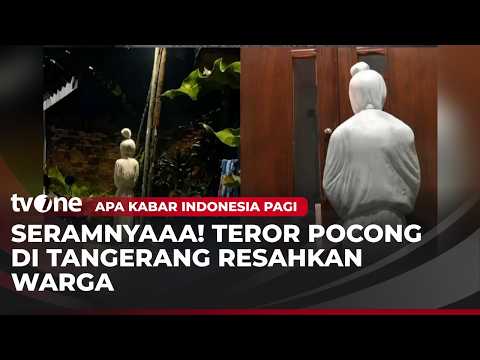 Teror Pocong di Tangerang jadi Modus Kriminal Baru | AKIP tvOne thumbnail