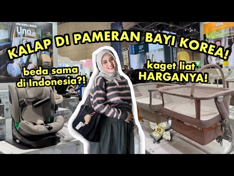 BUMIL VLOG ?? KALAP DI PAMERAN BAYI KOREA! ?? BANYAK BARANG UNIK BEDA SAMA DI INDONESIA ? thumbnail